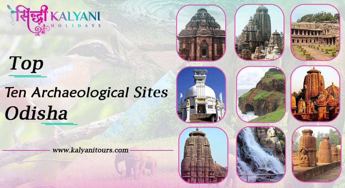 Top Ten Archaeological Sites in Odisha